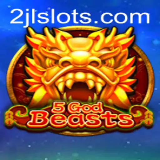 Discover the Mystical World of 5GodBeasts: A Unique Gaming Experience Awaits