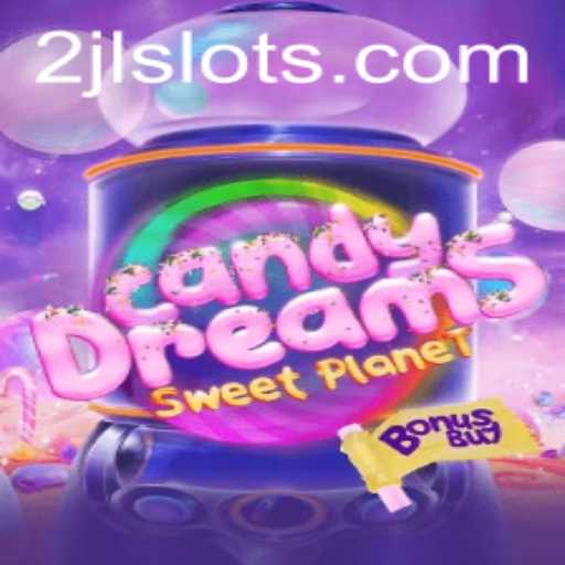 CandyDreamsSweetPlanet: A Sugary Adventure on the Path of Innovation