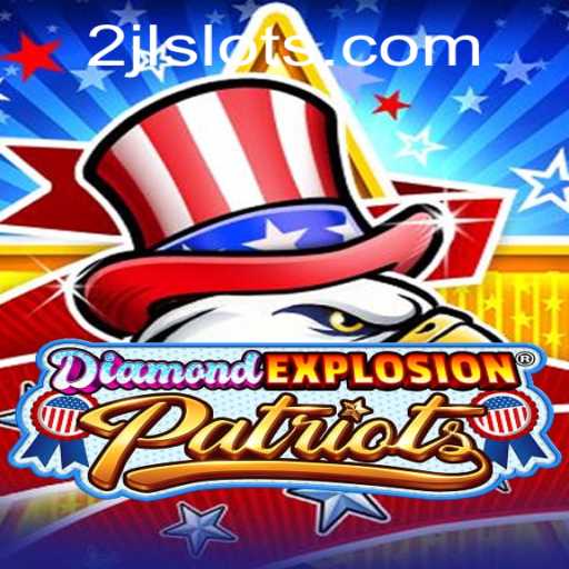 DiamondExplosionPatriots: The Exciting New Game Taking the World by Storm