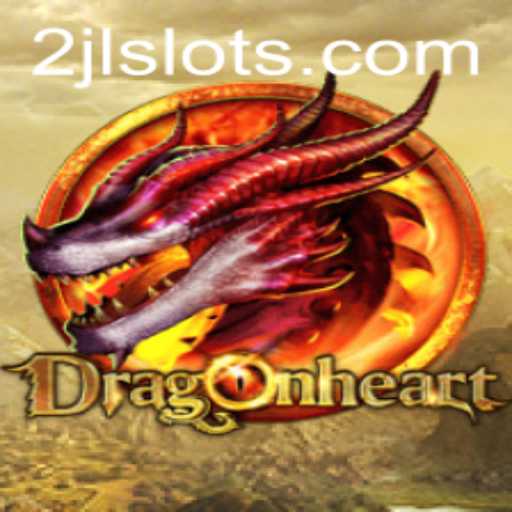 DragonHeart: Discover the Enchanting World of Strategy and Fantasy